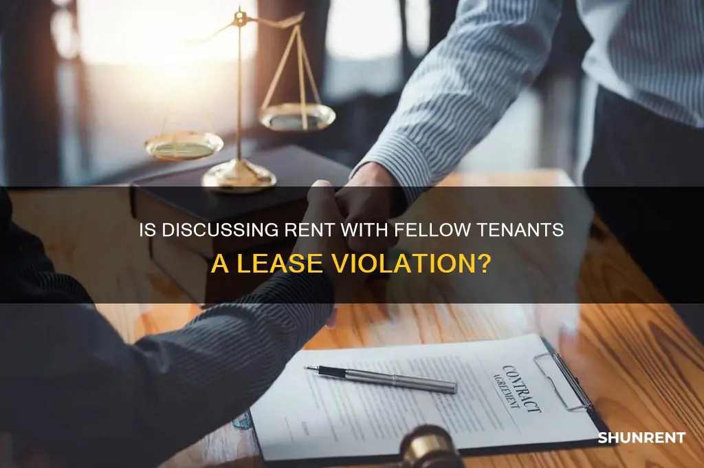 is tenanants discussing there rent with other tenants a violation