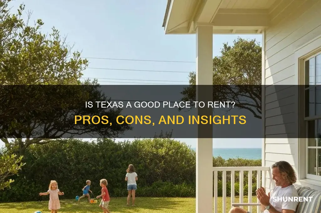 is texas a good placfe to rent