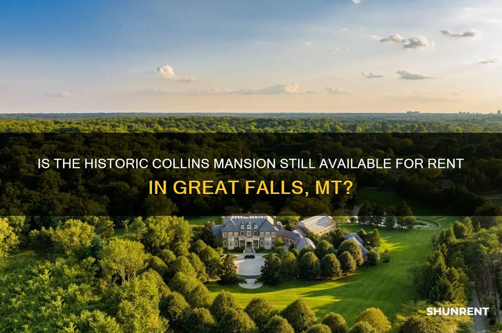 is the collins mansion still renting in great falls mt