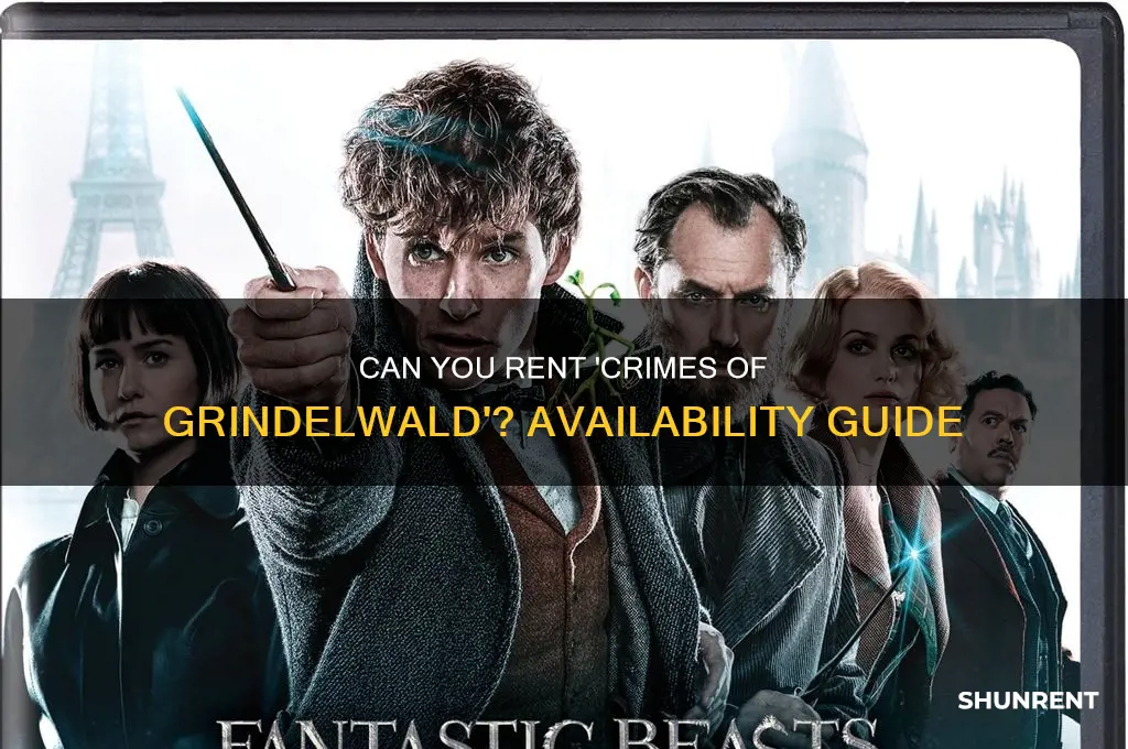 is the crimes of grindelwald available for rent