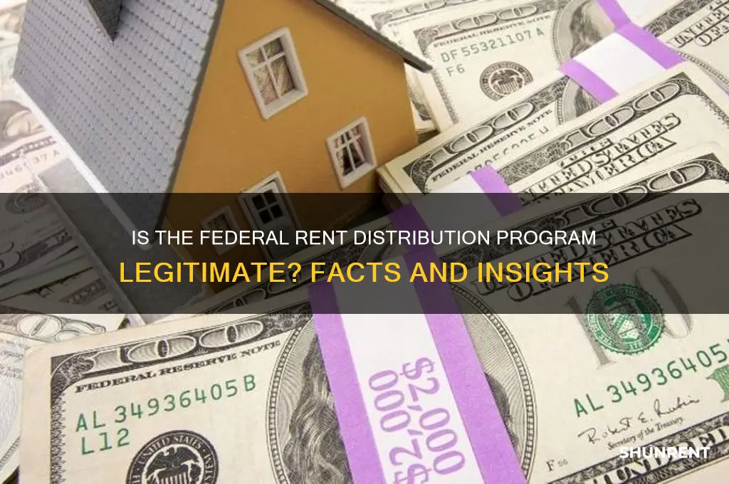 is the federal rent distribution program legitimate