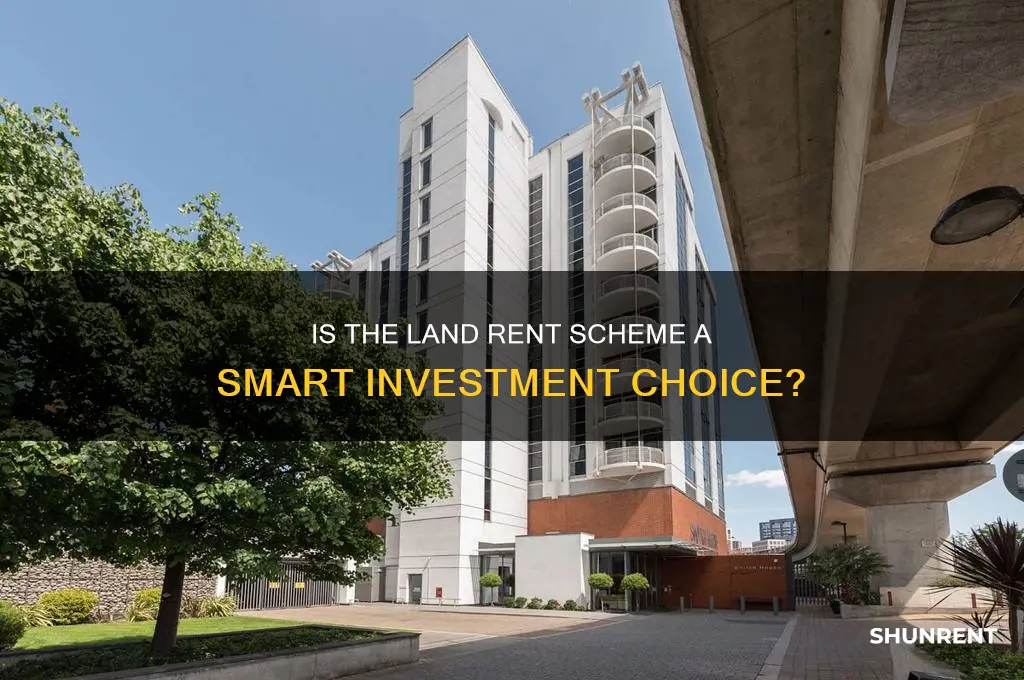 is the land rent scheme worth it