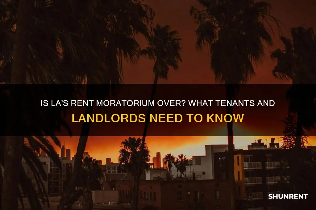 is the rent moratorium over in los angeles