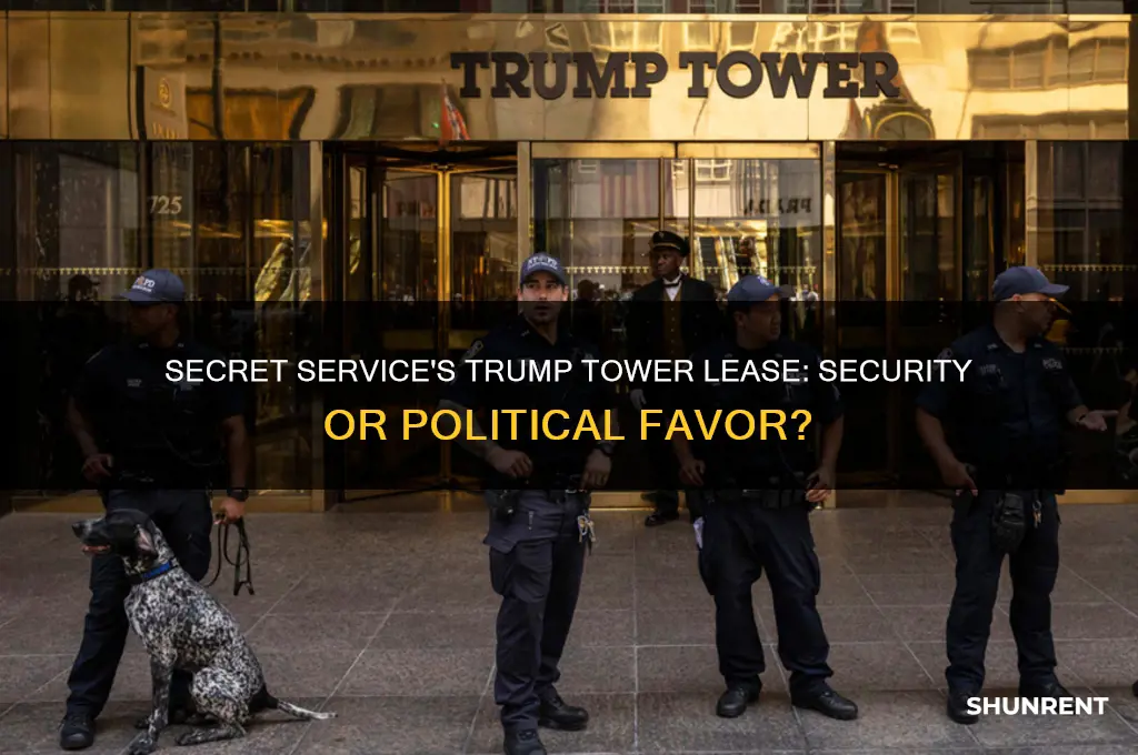 is the secret service renting space at trump tower