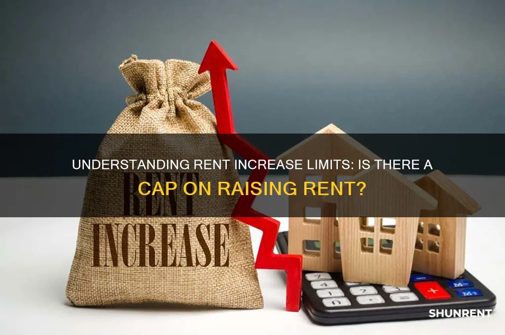 is there a cap on raising rent