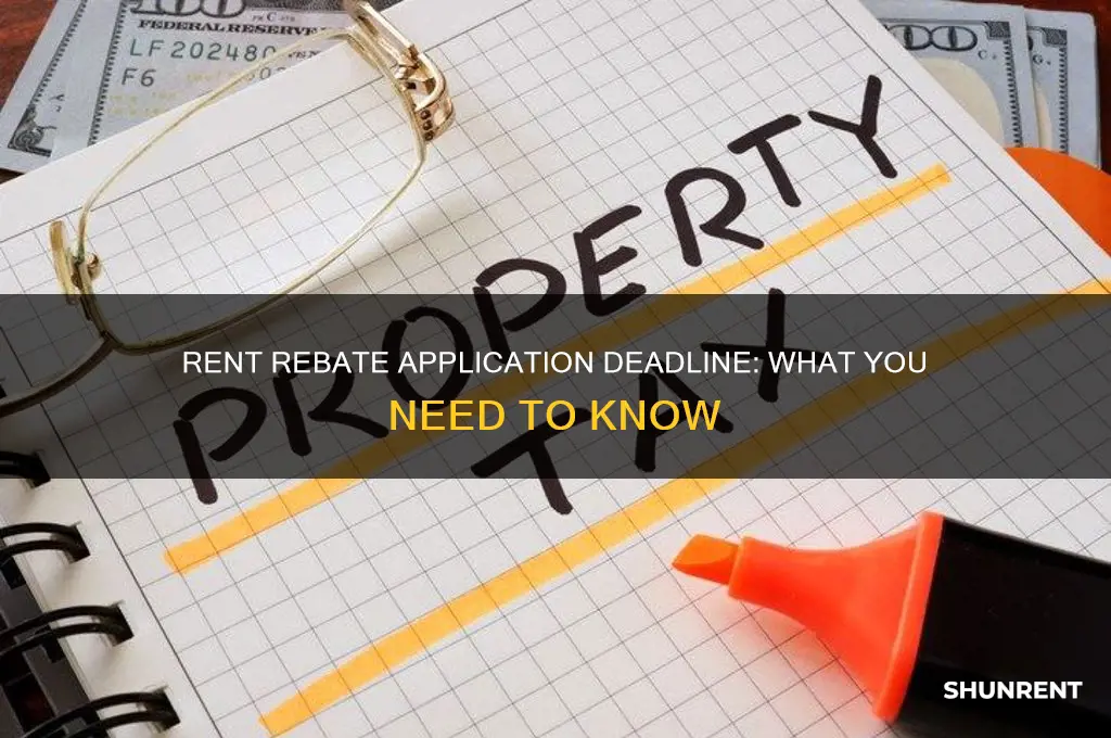 is there a deadline for applying for the rent rebate