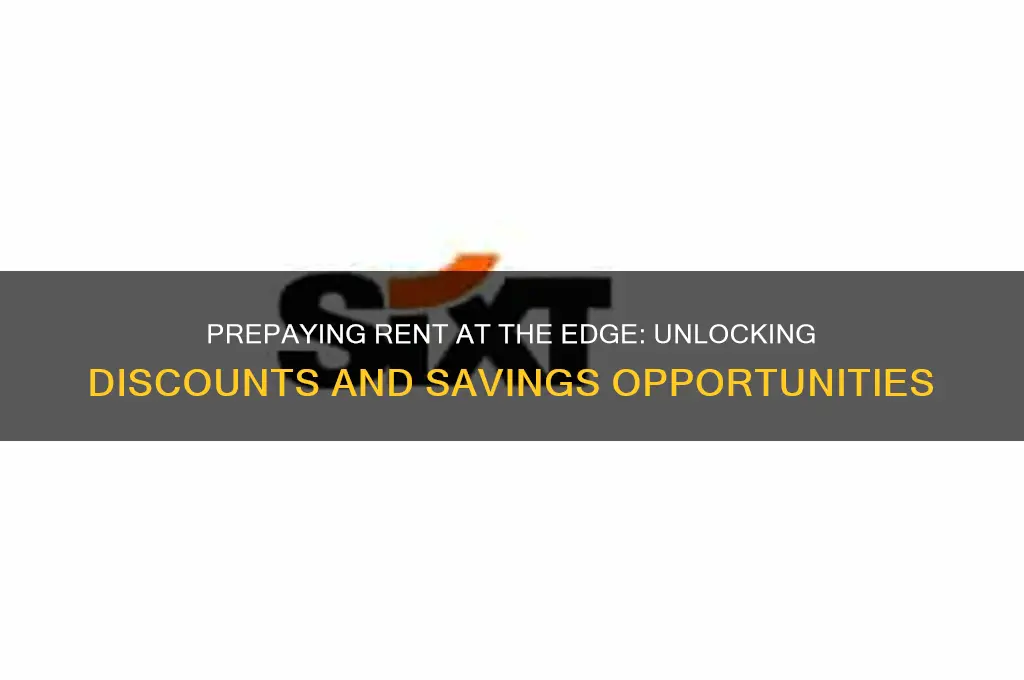 is there a discount for prepaying rent at the edge