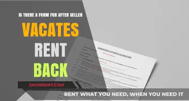 Rent Back After Seller Vacates: Is There a Required Form?