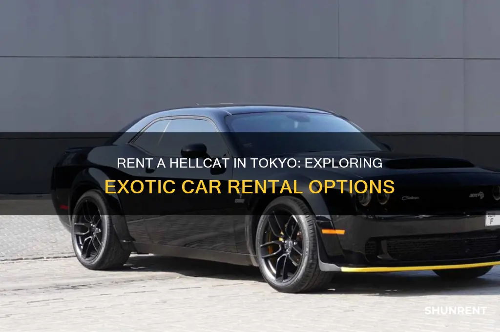 is there a hellcat for rent in tokyo japan