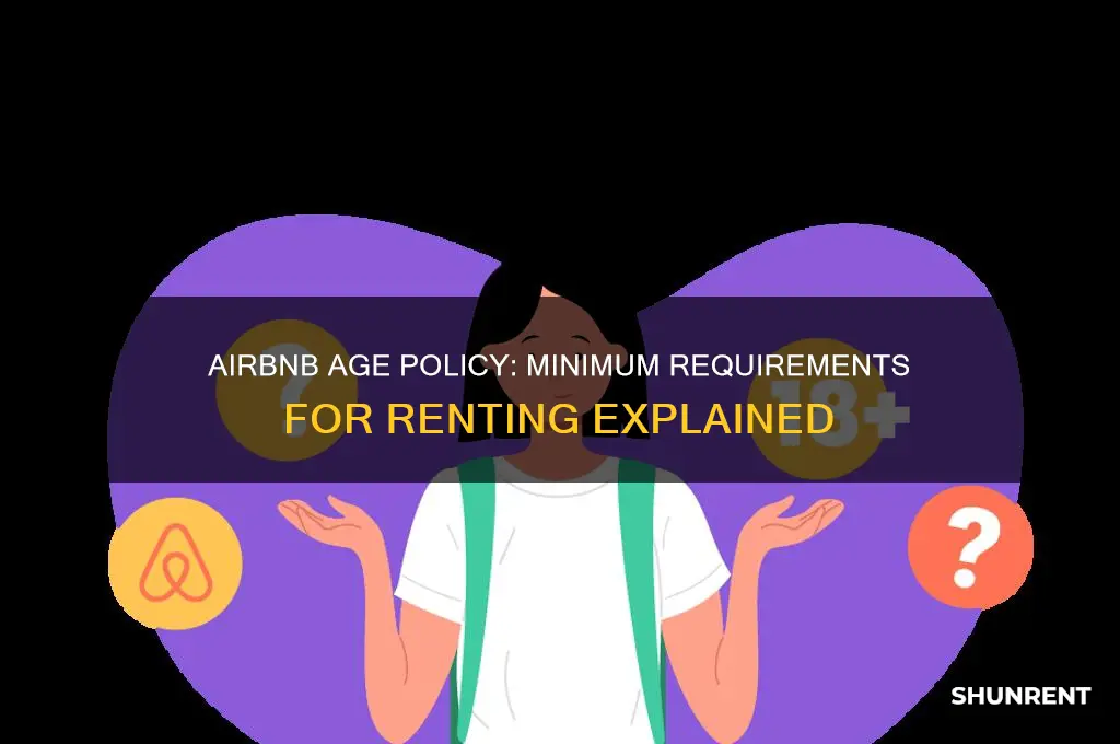 is there a minimum age requirement to rent on airbnb