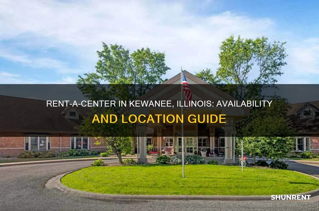 is there a rent a center in kewanee illinois