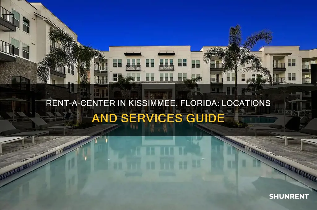 is there a rent a center in kissimmee florida