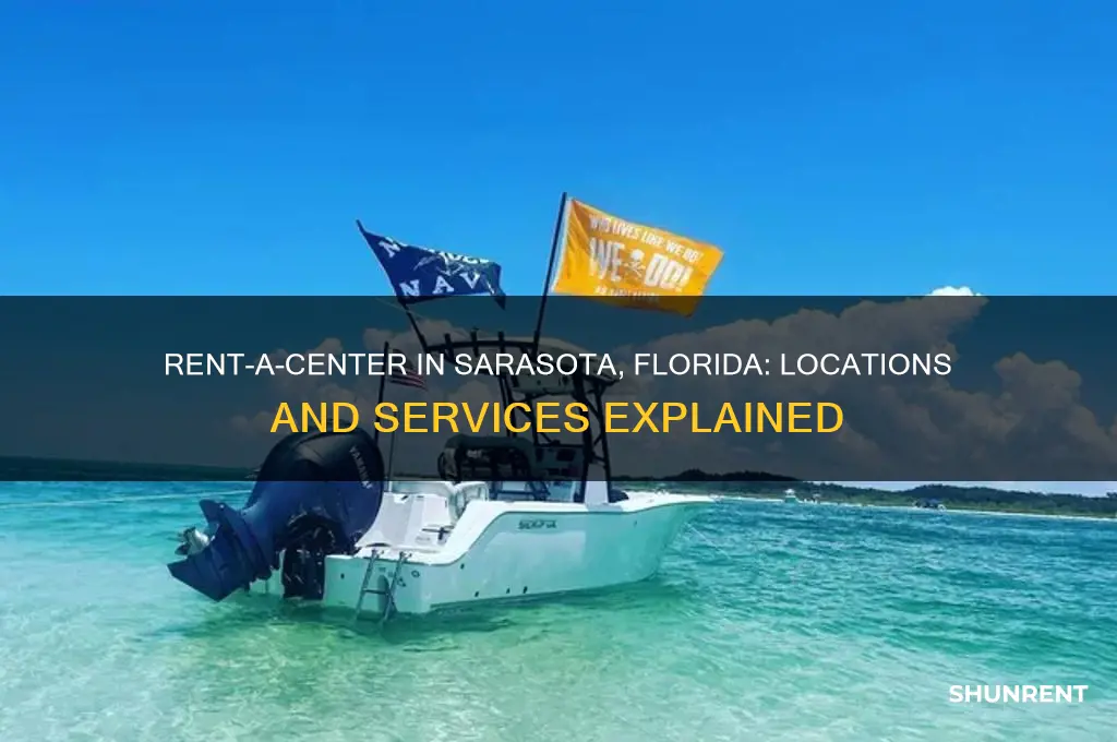 is there a rent a center in sarasota florida