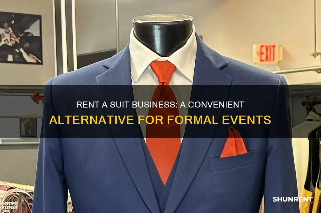 is there a rent a suit bussines