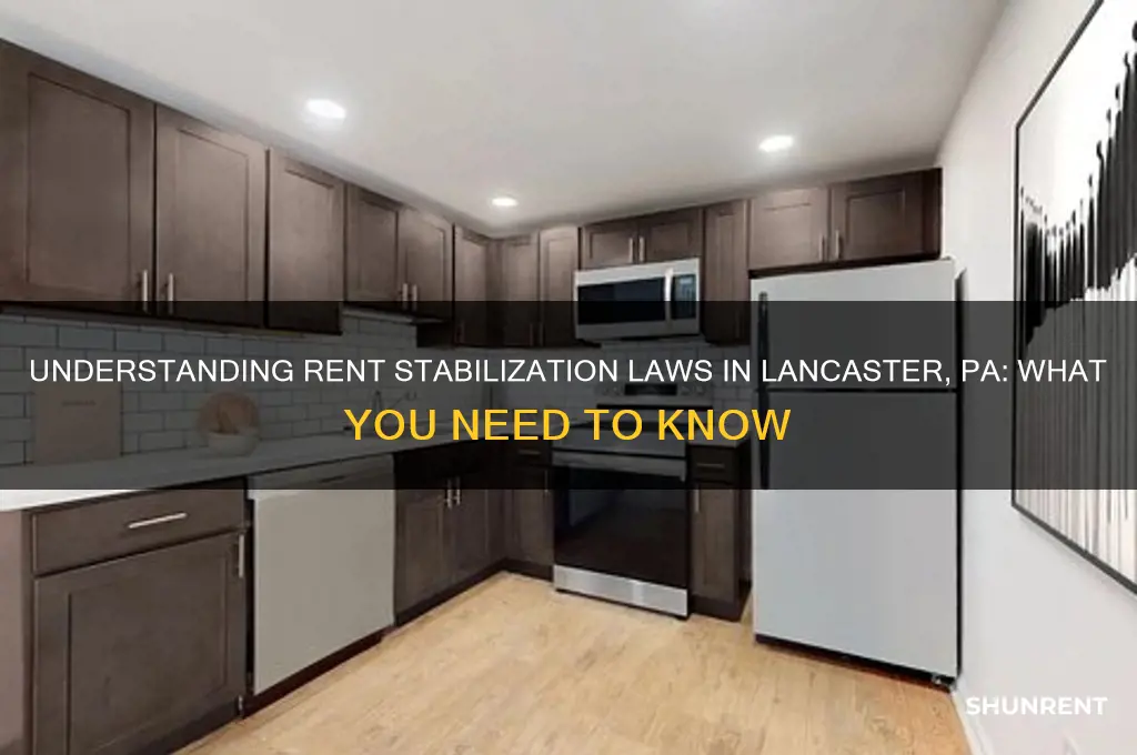 is there a rent stabilization law in lancsster pa