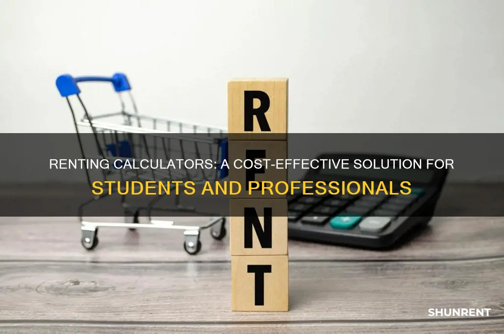 is there a way to rent a calculator