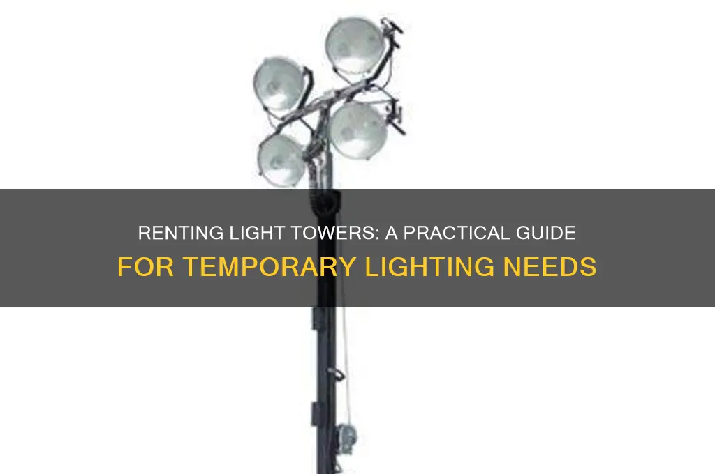 is there a way to rent a light tower
