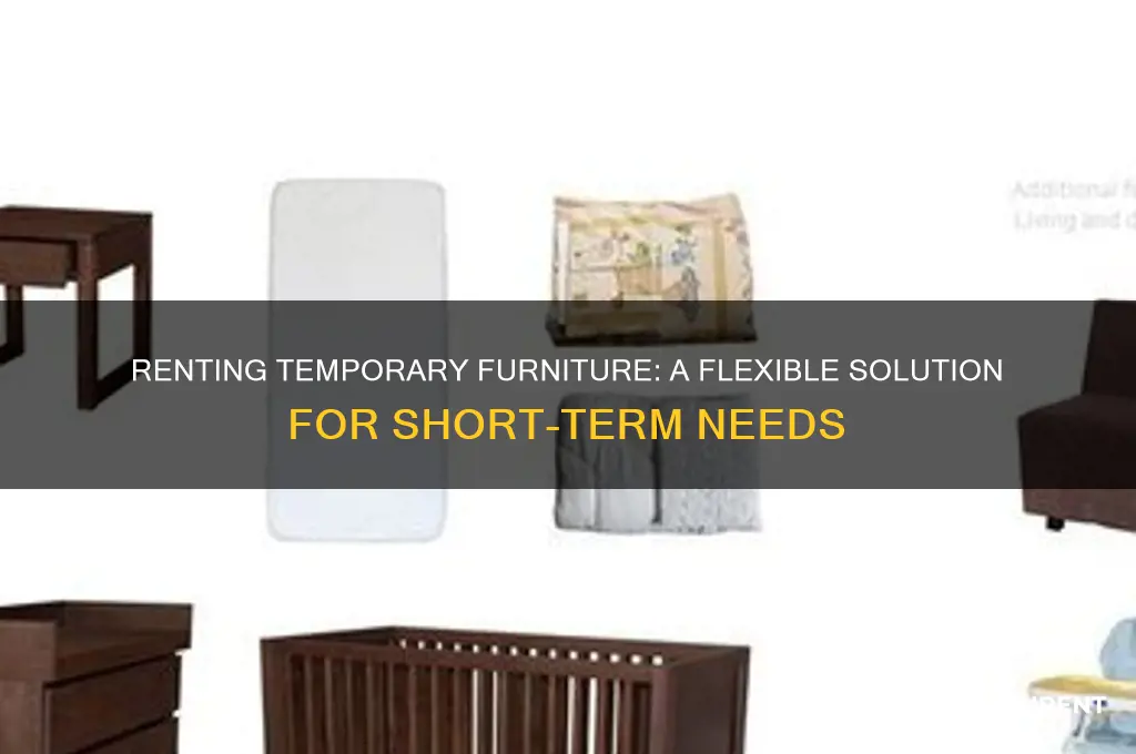 is there a way to rent temporary furniture