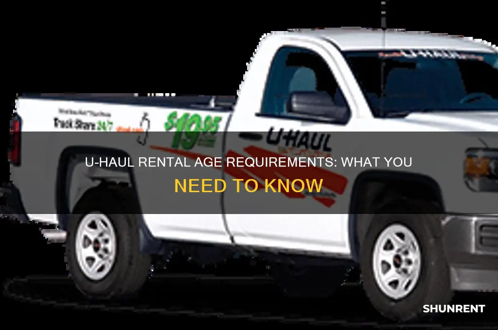 is there an age limit for renting a uhaul