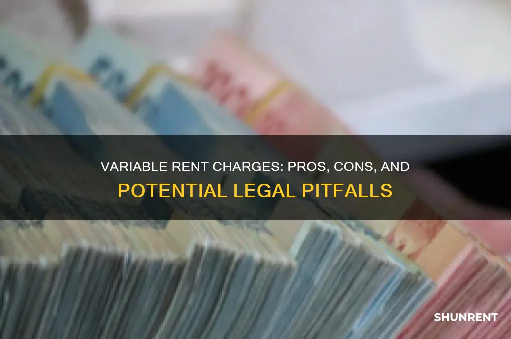 is there any issue with charging variable rent