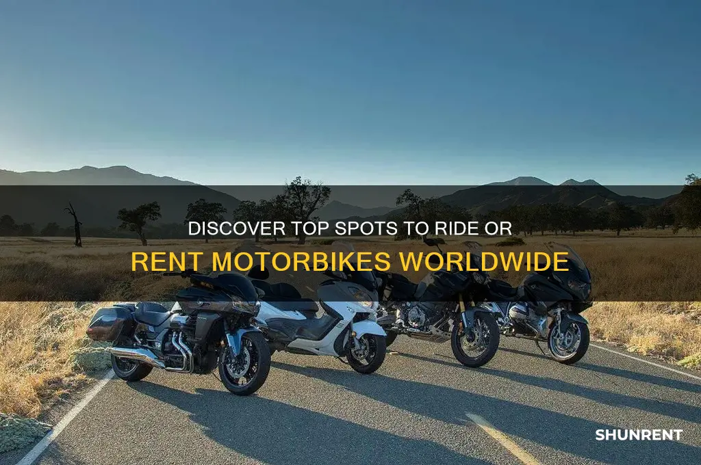 is there any place to ride or rent motorbikes