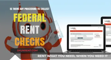 How to Collect Federal Rent Checks: A Step-by-Step Procedure