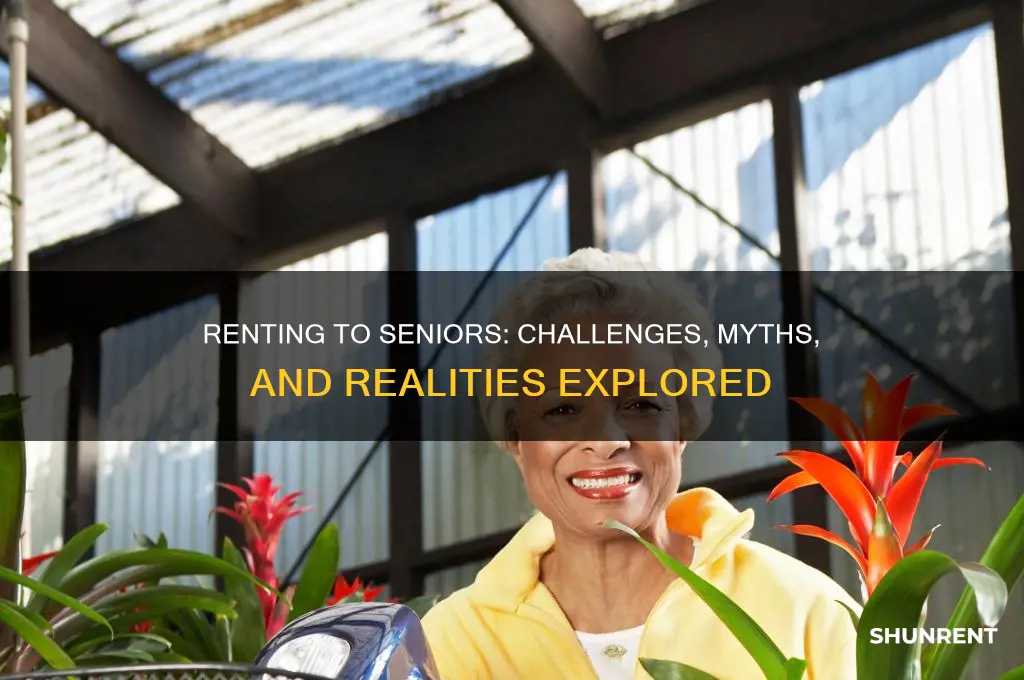 is there problems when renting to older people