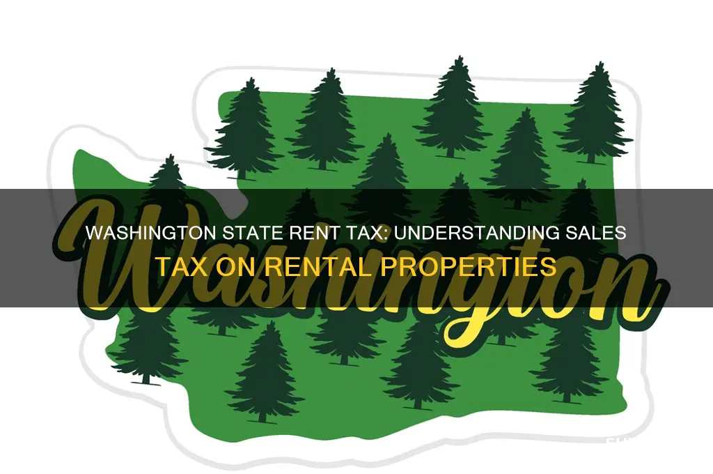is there sales tax on rent in washington state