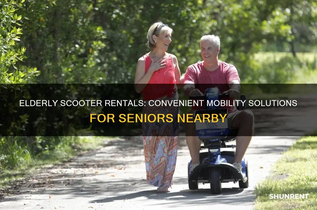 is there somewhere to rent a scooter for elderly