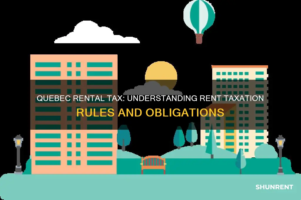 is there tax on rent in quebec