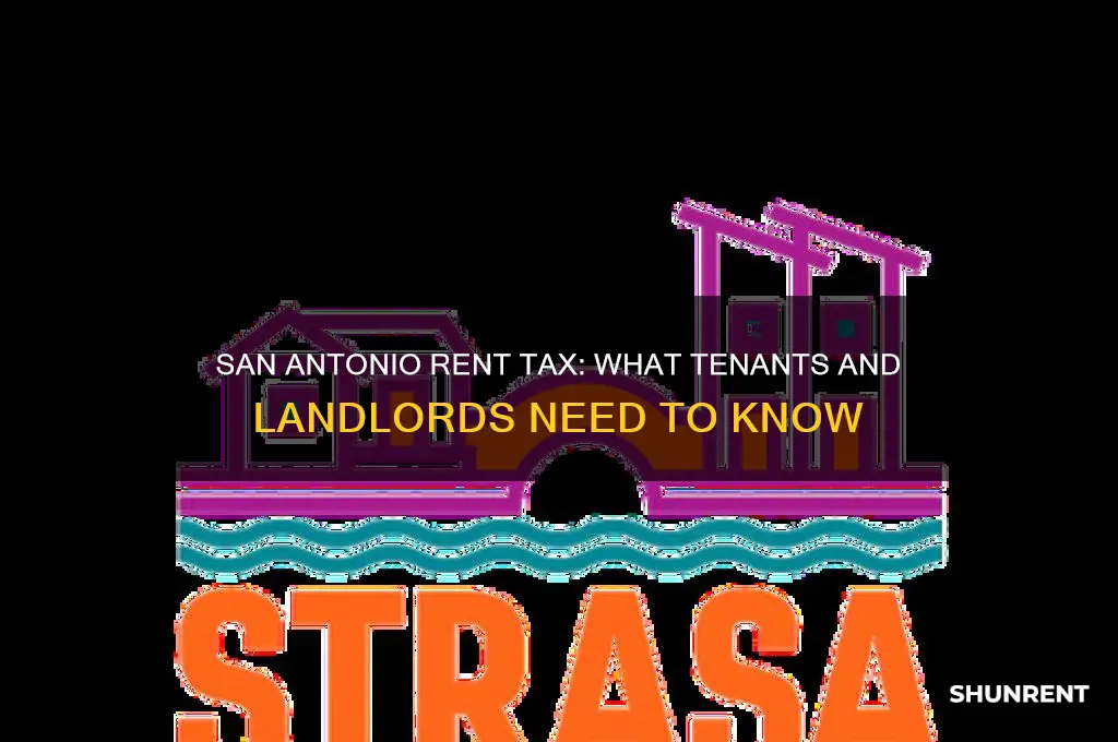 is there tax on rent san antoni