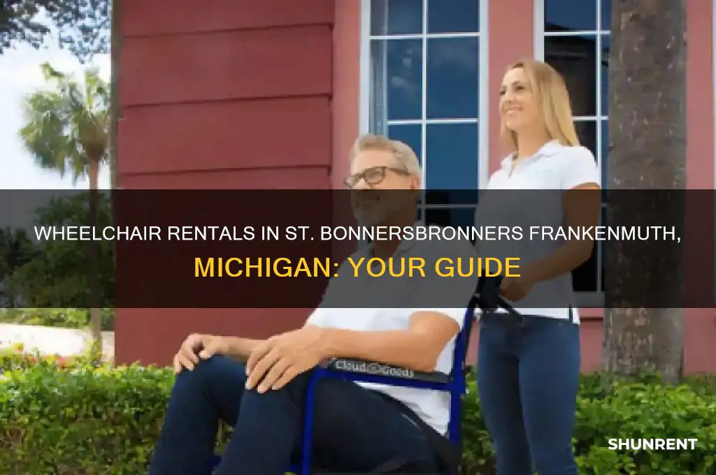 is there wheelchairs for rent st bonnersbronners frankenmuth michigan