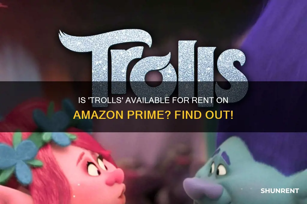 is trolls out for rent on amazon prime