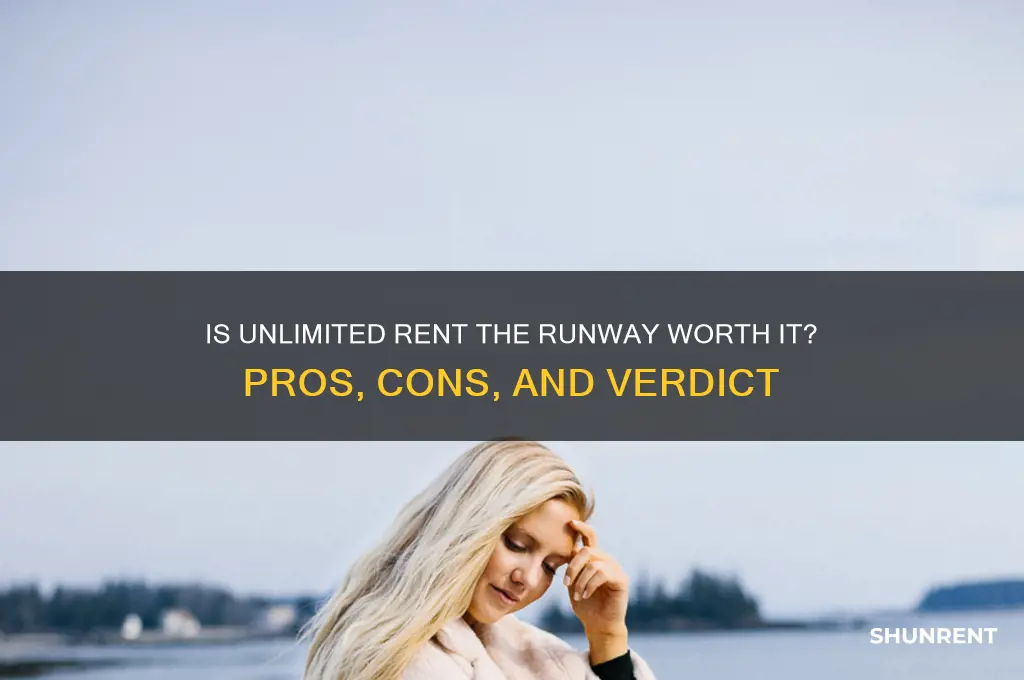 is unlimited rent the runway worth it