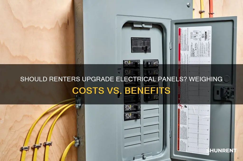 is upgrading your electrical panel worth it if renting