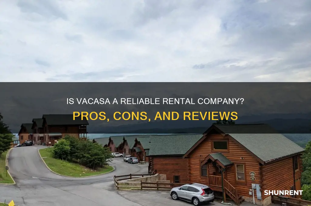 is vacasa a good company to rent from