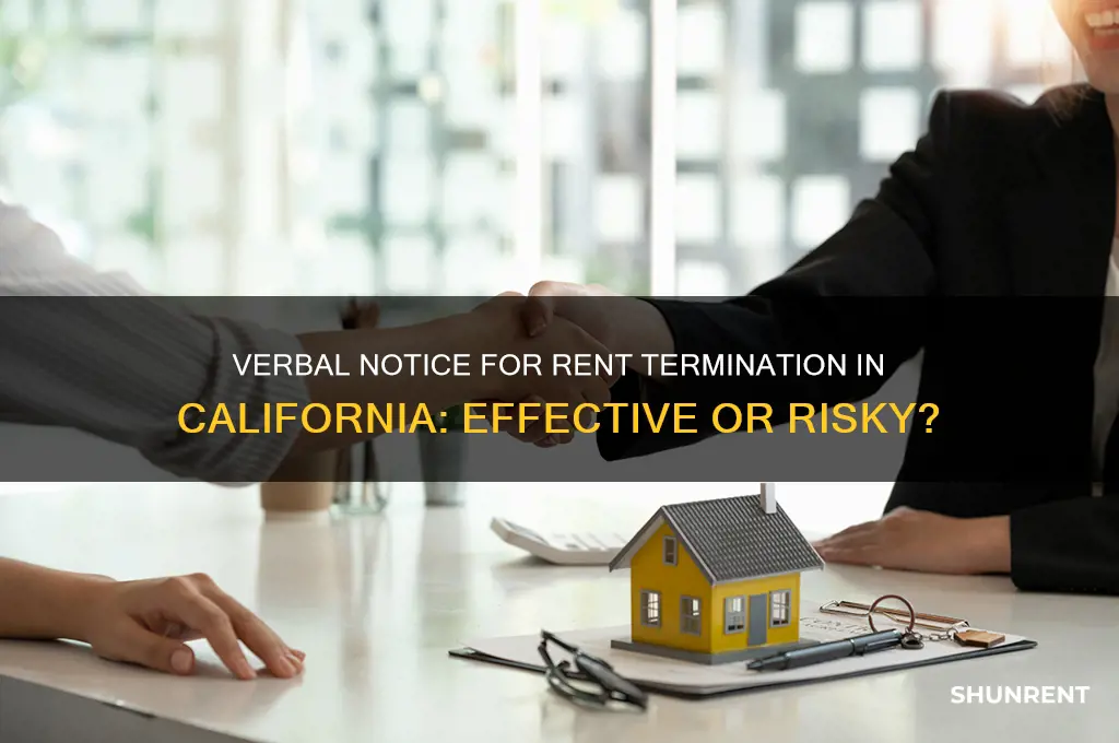 is verbal notice effective for rent termination in california
