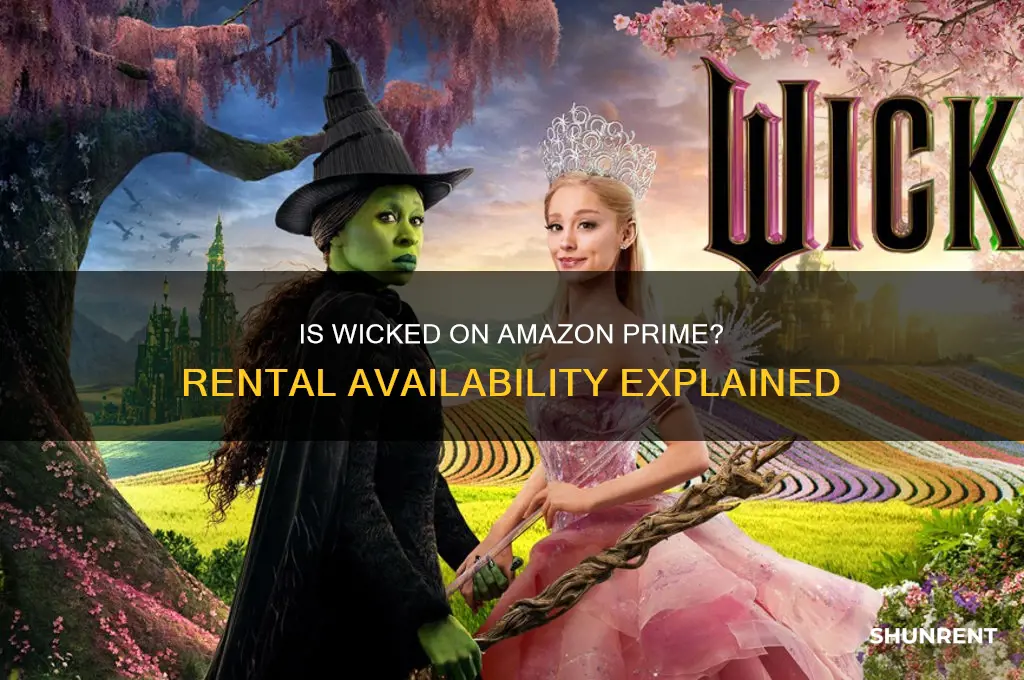 is wicked available to rent on amazon prime