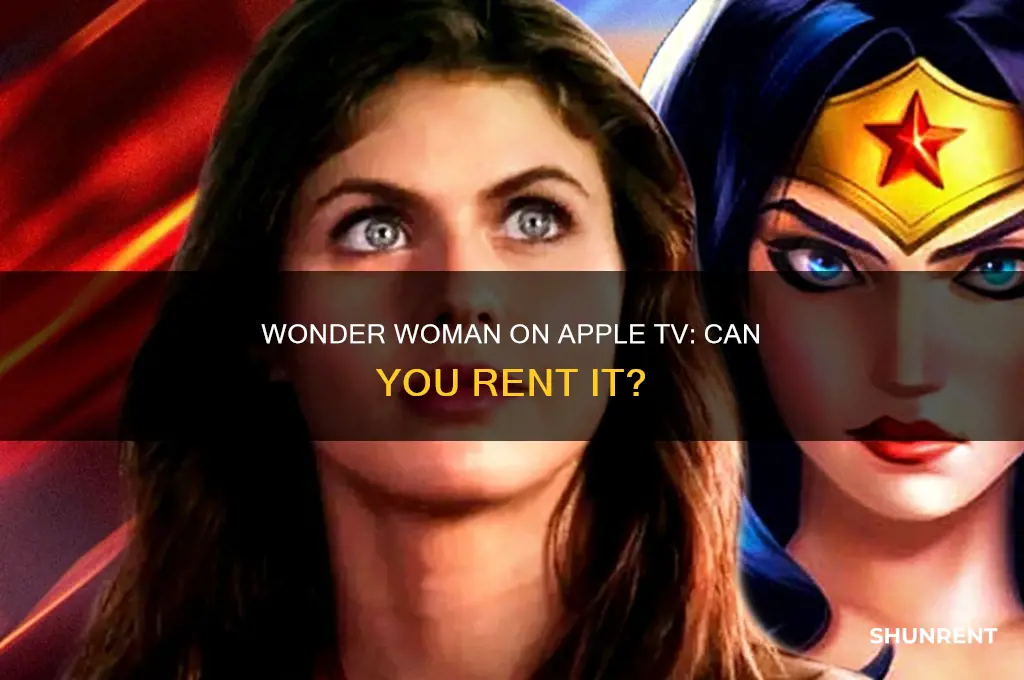 is wonder woman available to rent on apple tv