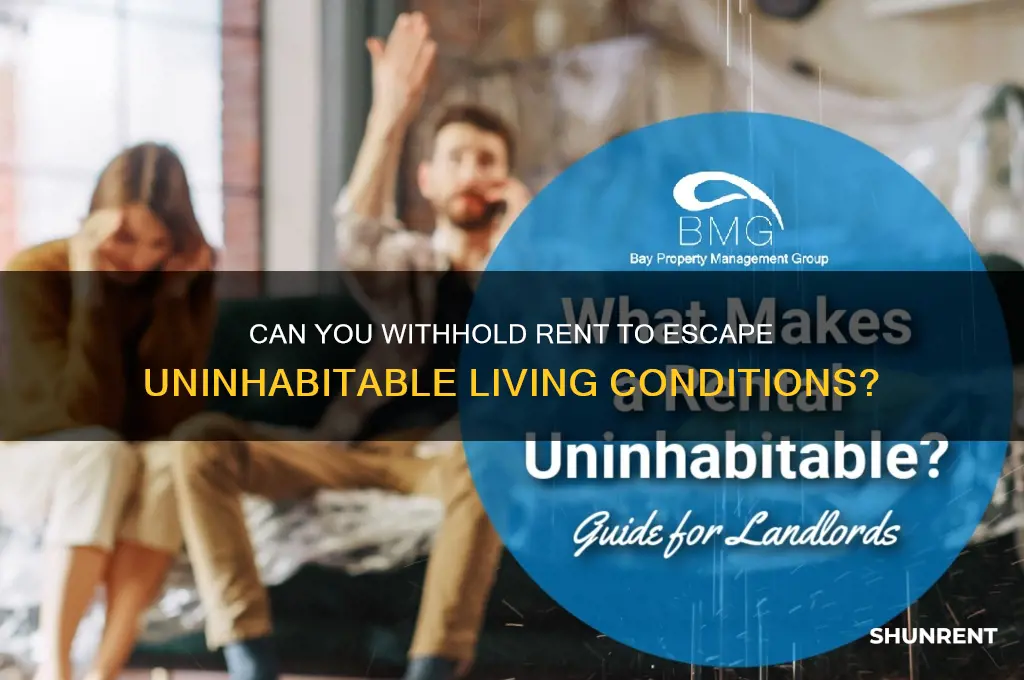 may i withhold rent to move out of uninhabitable