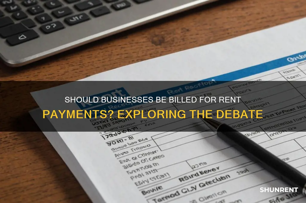 should a business receive a bill for rent payments
