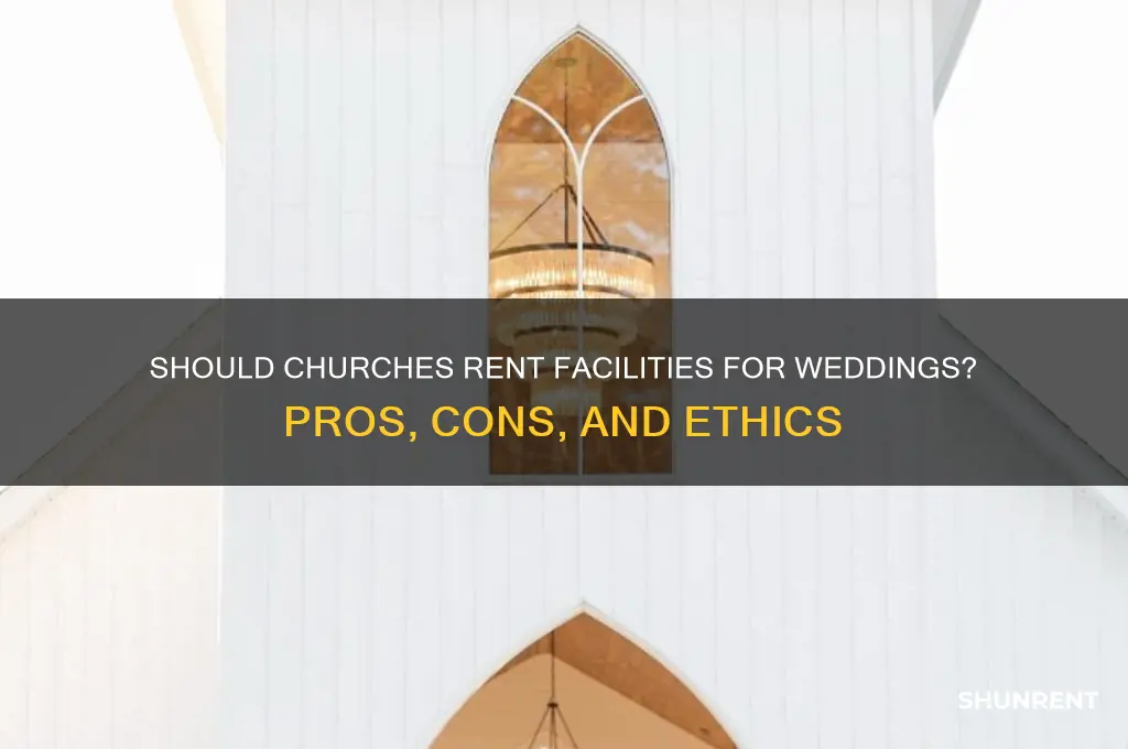 should churches rent their facilities for weddings