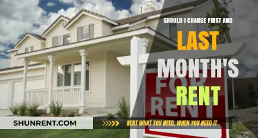 Should You Charge First and Last Month's Rent? Pros and Cons