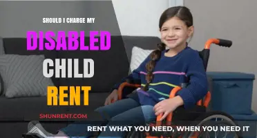 Charging Rent to a Disabled Child: Ethical and Practical Considerations
