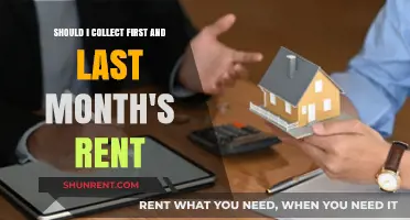 Should You Collect First and Last Month's Rent? Pros and Cons