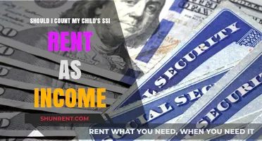 Is Your Child's SSI Rent Considered Income? What You Need to Know