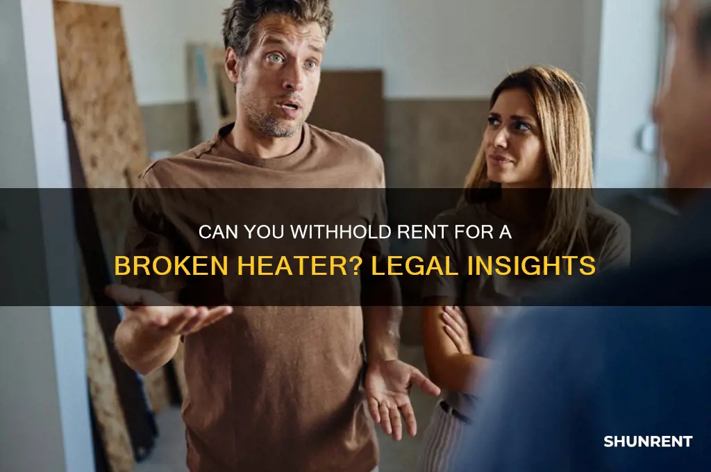 should i deduct from my rent if heater doesnt work