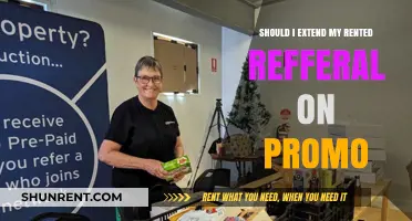 Should You Extend Your Rented Referral During a Promo Period?