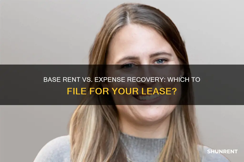 should i file base rent or expense recovery