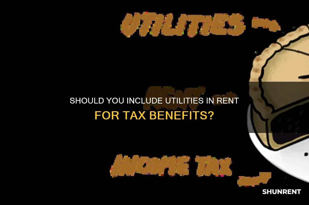 should i include utilities in rent for taxes